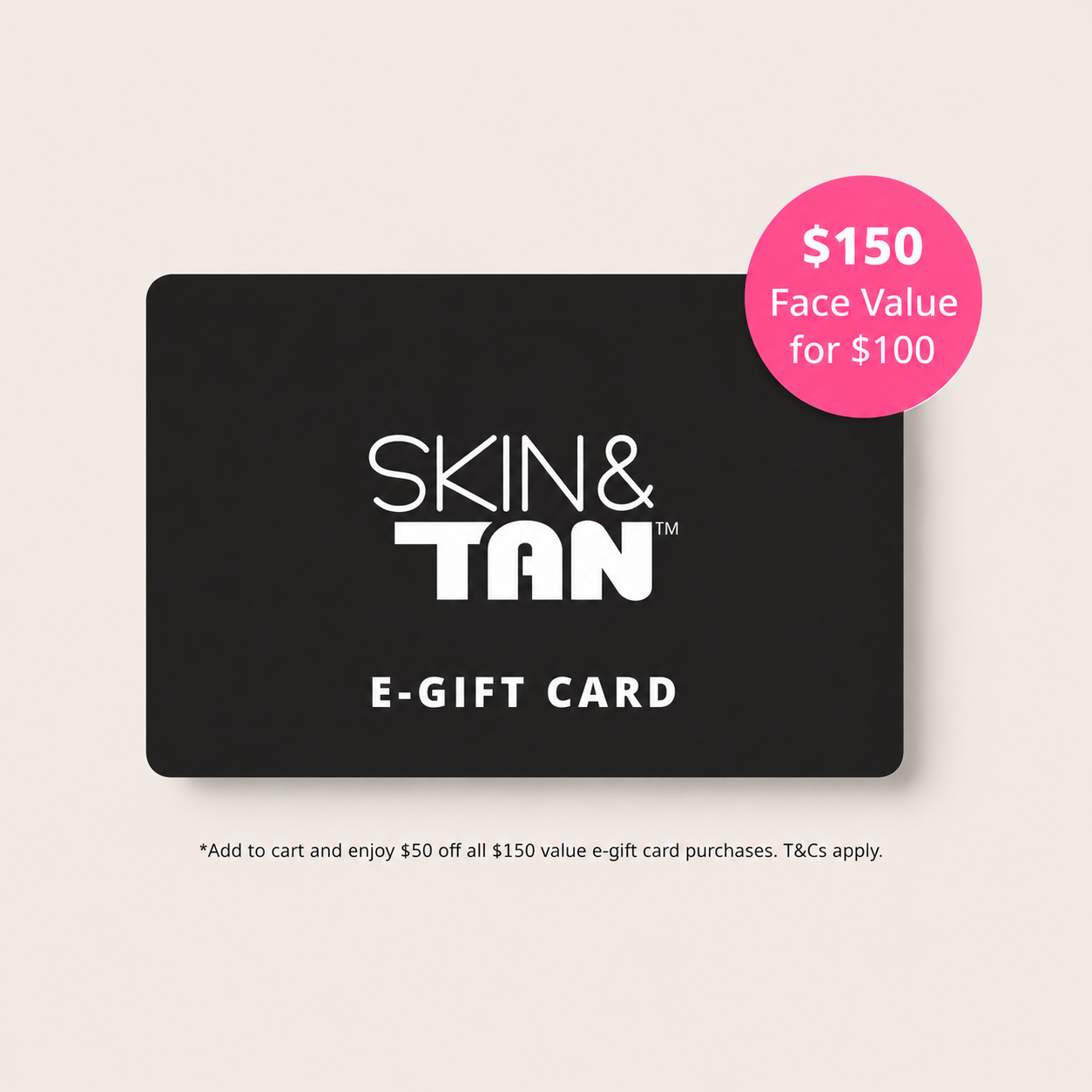 Skin & Tan AU e-Gift Card